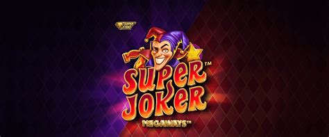 Play Super Joker Megaways slot